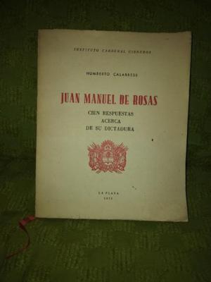 JUAN MANUEL DE ROSAS Humberto Calabrese