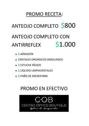 Anteojo completo, con armazón y cristales $800. Adicional