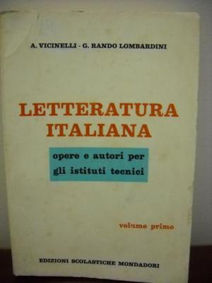 Letteratura Italiana - A. Vicinelli / G. Rando Lombardini