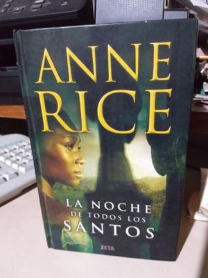 La Noche De Todos Los Santos - Anne Rice tapa dura