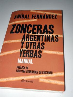 Libro Zonceras Argentinas Y Otras Yerbas- A. Fernandez