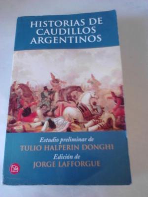 historias de caudillos argentinos