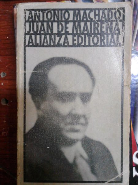 ANTONIO MACHADO JUAN DE MAIRENA ALIANZA EDITORIAL