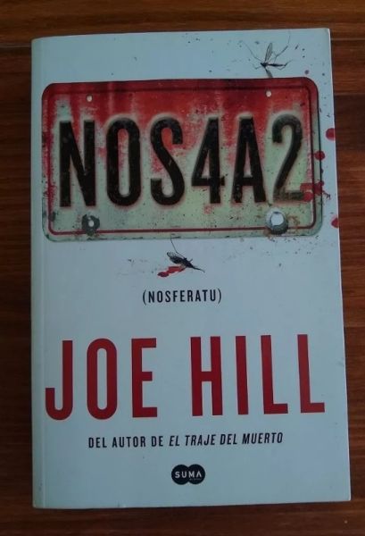 Joe Hill Nos4a2 nosferatu. Editorial Suma De Letras.