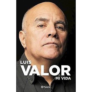 Luis Valor Mi Vida - Valor Luis Libro Autobiografía - Nuevo