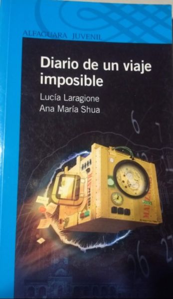 Vendo libro Diario de un viaje imposible de Lucía Laragione