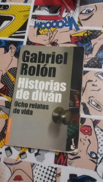 Historias De Diván - Gabriel Rolón