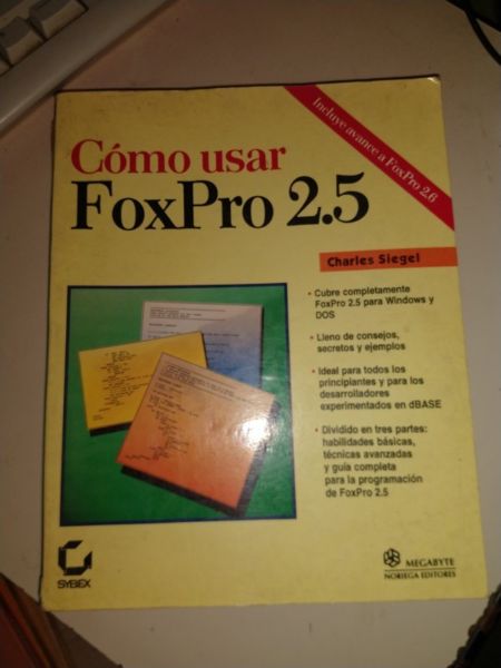 Cómo usar FoxPro 2.5 - Charles Siegel