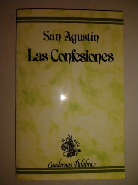 Las Confesiones - San Agustín - Cuadernos Palabra