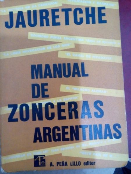 Manual de Zonceras Argentinas - Arturo Jaureche