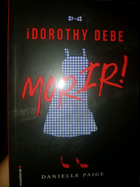 Dorothy Debe Morir! Libro en perfectas condiciones