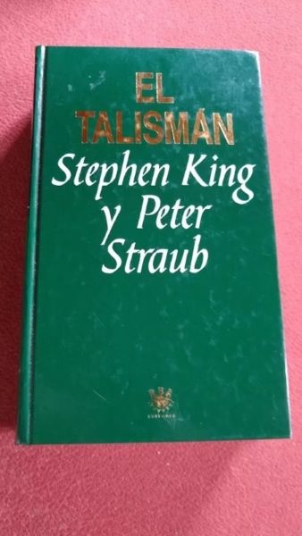 El Talisman - Stephen King Y Peter Straub - Tapa Dura,