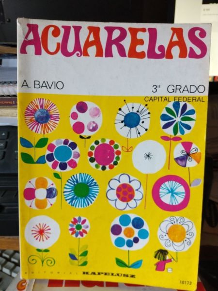 Acuarelas - A. Bavio Libro Lectura 3º Grado Kapelusz