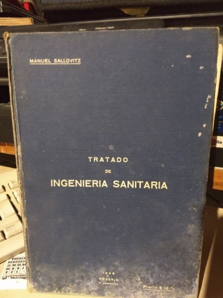 Tratado De Ingeniería Sanitaria - Manuel Sallovitz