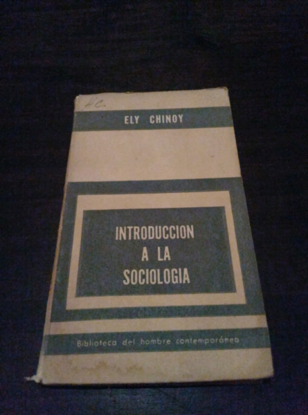 Introducción a la sociología de Ely Chinoy