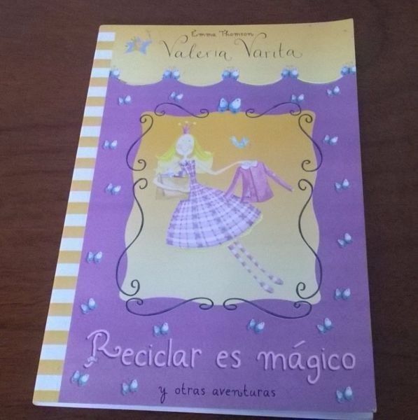 Libro Valeria Varita Reciclar Es Magico Y Otras Aventuras.