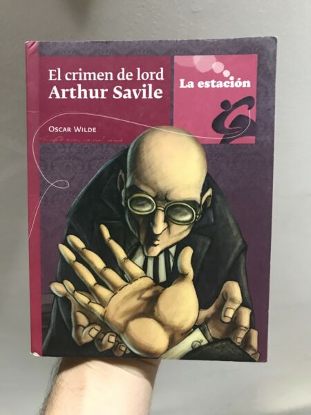 El Crimen de Lord Arthur Savile - Editorial La Estación