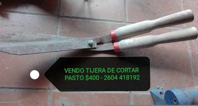 VENDO TIJERAS PASTO