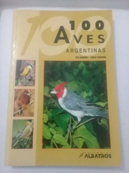 100 Mamiferos Argentinos / 100 Aves argentinas