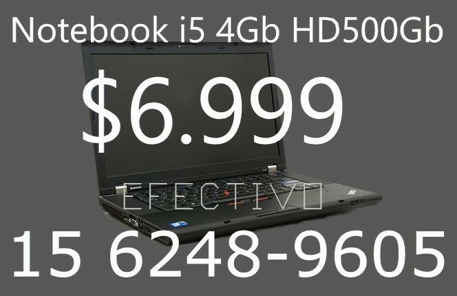 Notebook lenovo thinkpad i5 4Gb de Ram y 500Gb de disco duro