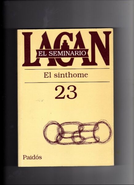 Seminario 23 El sinthome Jacques Lacan