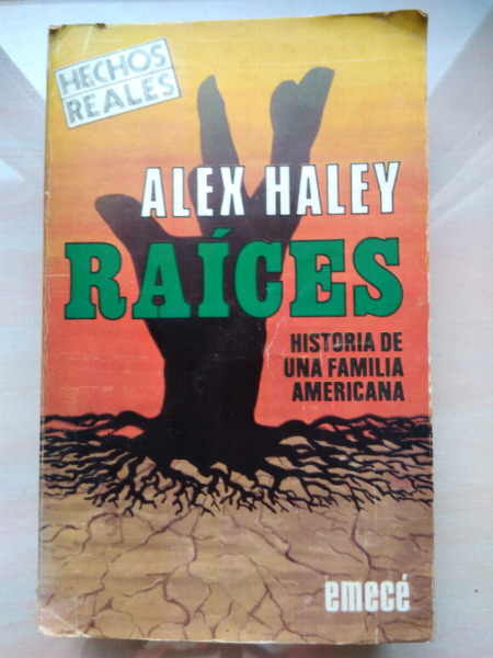 Libro Raices de Alex Haley