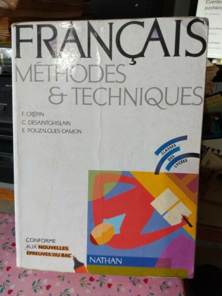 Français Méthodes & Techniques - Crépin, Desaintghislain