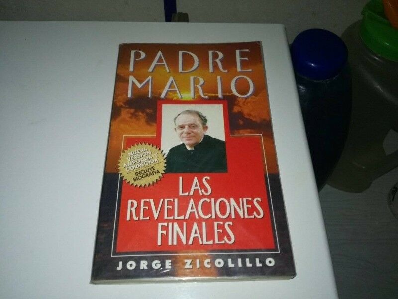 Se vende libro Padre Mario Las Revelaciones Finales