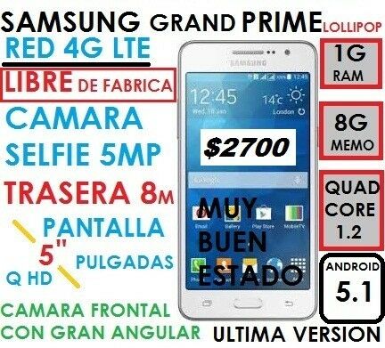 VENDO SAMSUNG GRAND PRIME 4G LIBRE PANTALLA 5 PULGADAS