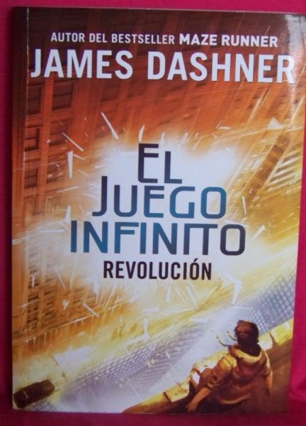 El Juego Infinito - Revolución - James Dashner