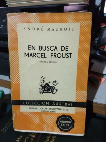En Busca De Marcel Proust - Andre Maurois