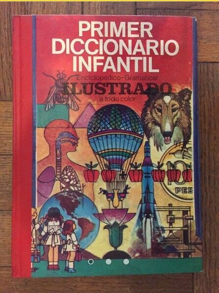 Primer Diccionario Infantil - Enciclopedia Gramatical