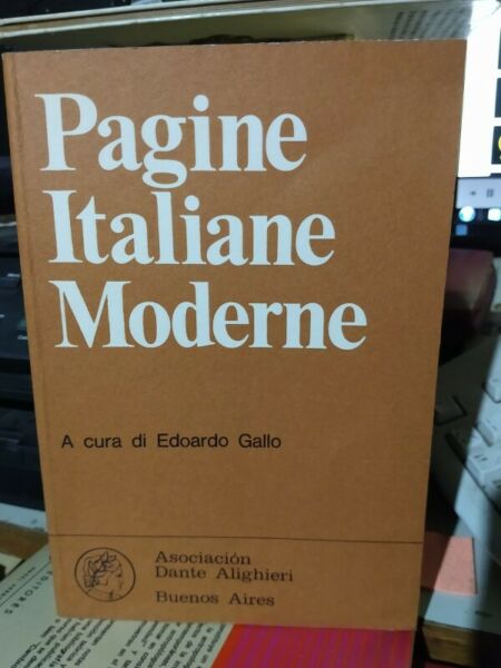 Pagine Italiane Moderne - Edoardo Gallo - Dante Alighieri