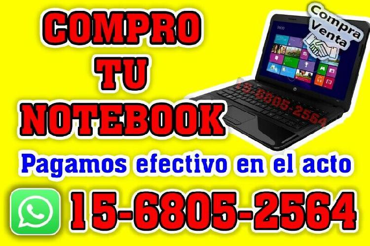 COMPRAMOS TU NOTEBOOK PAGAMOS EFECTIVO!!