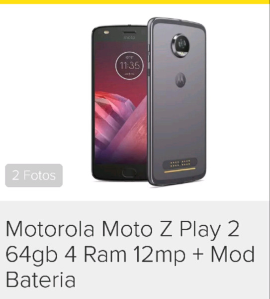 Motorola Moto Z2 Play 64gb 4 ram + Moto Mods super.Batería