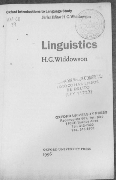 Linguistics. H.G. Widdowson. Oxford University Press.