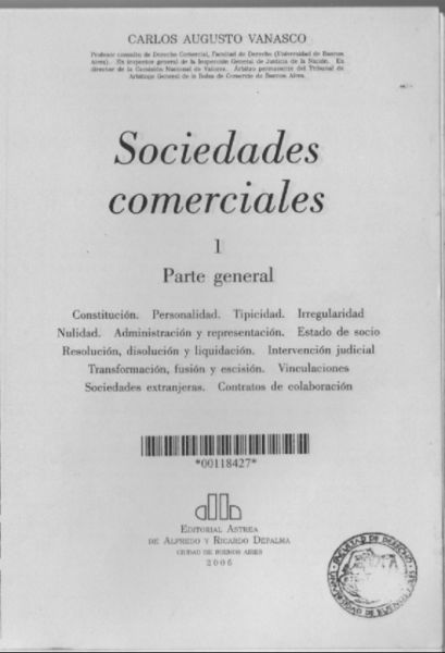 Sociedades Comerciales. Carlos Augusto Vanasco. 2 tomos.
