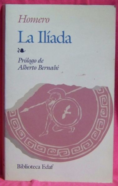 La Iliada - Homero