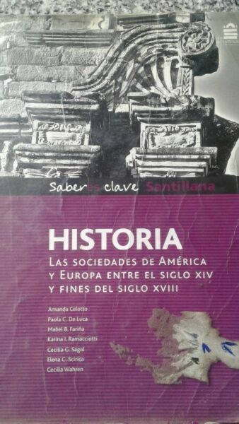 HISTORIA las sociedades de América y Europa....