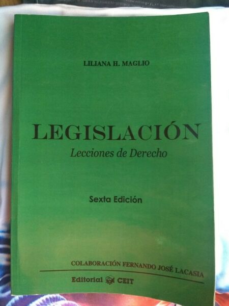 Libro Legislacion - Liliana Maglio - 6ta Edicion