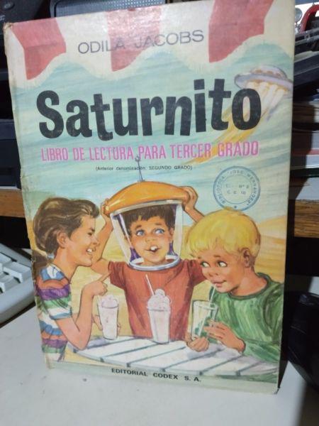 Saturnito - Libro De Lectura Tercer Grado - Odila Jacobs