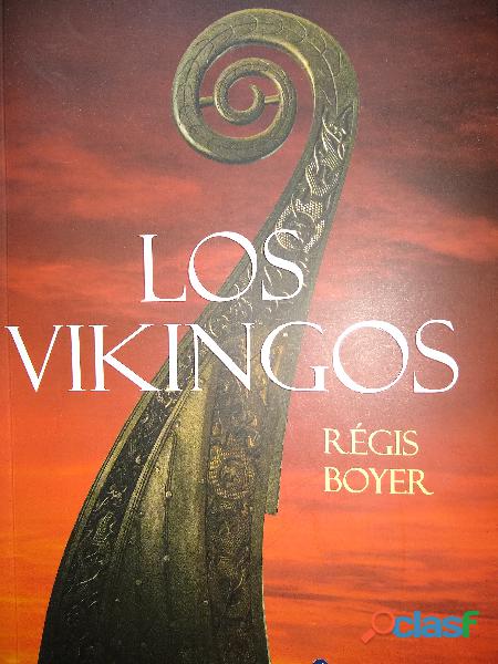 Los Vikingos de Regis Boyer editorial Areneo 1ra edicion