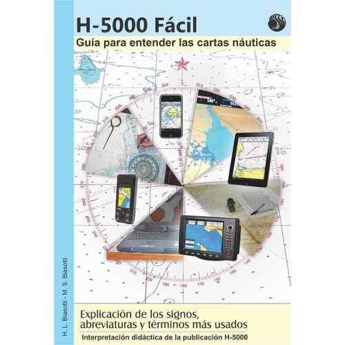 H5000 FÁCIL Guía para entender las cartas náuticas