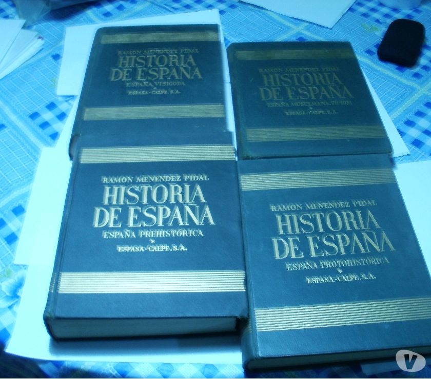 Historia de Espana. Ramon Menendez y Pidal