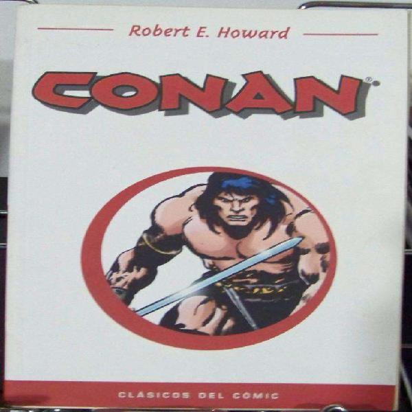 Conan Robert E. Howard Clasicos Del Comic