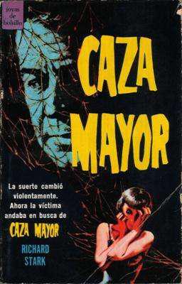 Libro: Caza mayor, de Richard Stark [novela de acción]