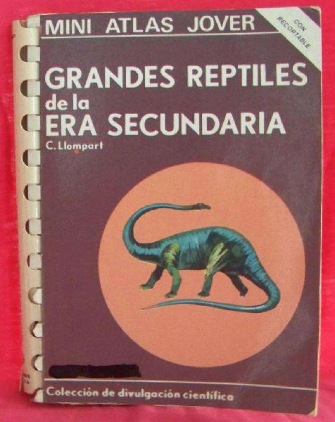Libro: Mini Atlas Jover: Grandes Reptiles Era Secundaria
