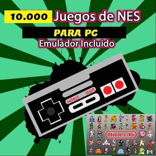 Emulador Pc Nintendo Nes Family Game 10.000 Juegos Completo