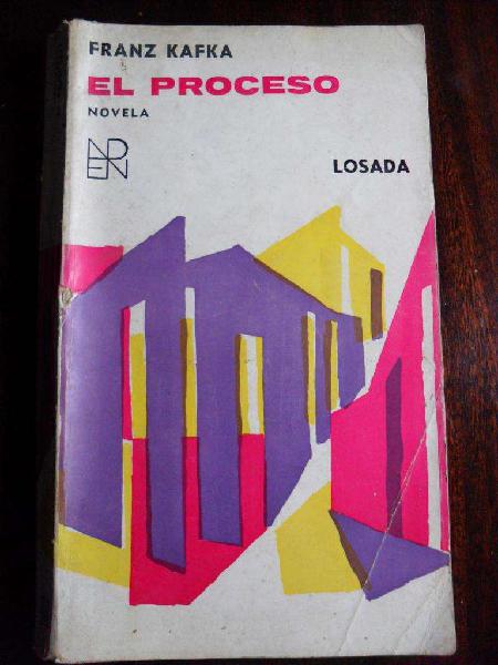 EL PROCESO FRANZ KAFKA EDICIONES LOSADA 1970