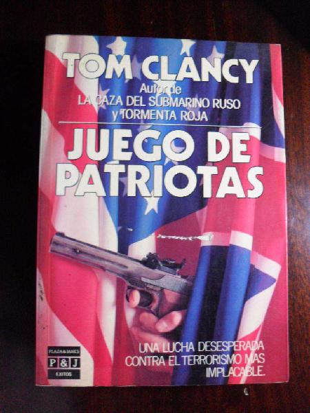 JUEGO DE PATRIOTAS TOM CLANCY 548 PAGINAS PLAZA&JANES